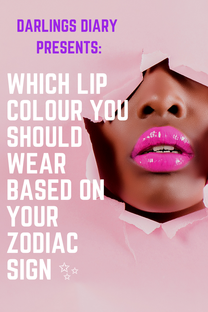 Discover Your Best Lip Colour Based On Your Zodiac Sign ✨ 💋